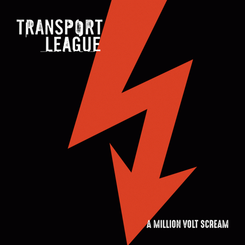 Transport League : A Million Volt Scream